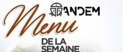 Menu de la semaine – Le Tandem Dakar